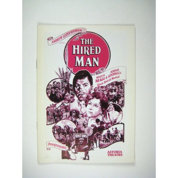 Hired Man Program Andrew Lloyd Webber Melvyn Bragg Goodall Astoria Theatre 1984 - Picture 1 of 8